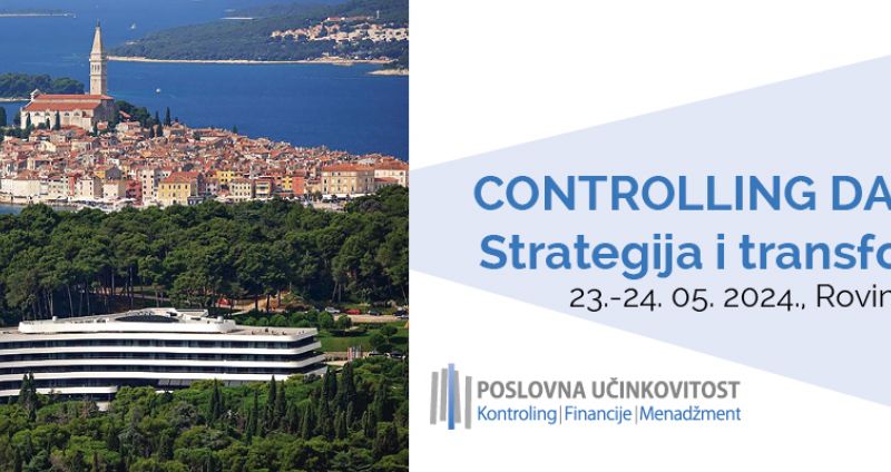 15. KONTROLING KONFERENCIJA: Strategija i transformacija, 24.05.2024., Rovinj, hotel Lone